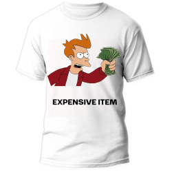 T-Shirt Shut up and take my money